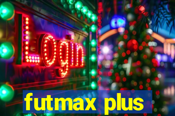 futmax plus